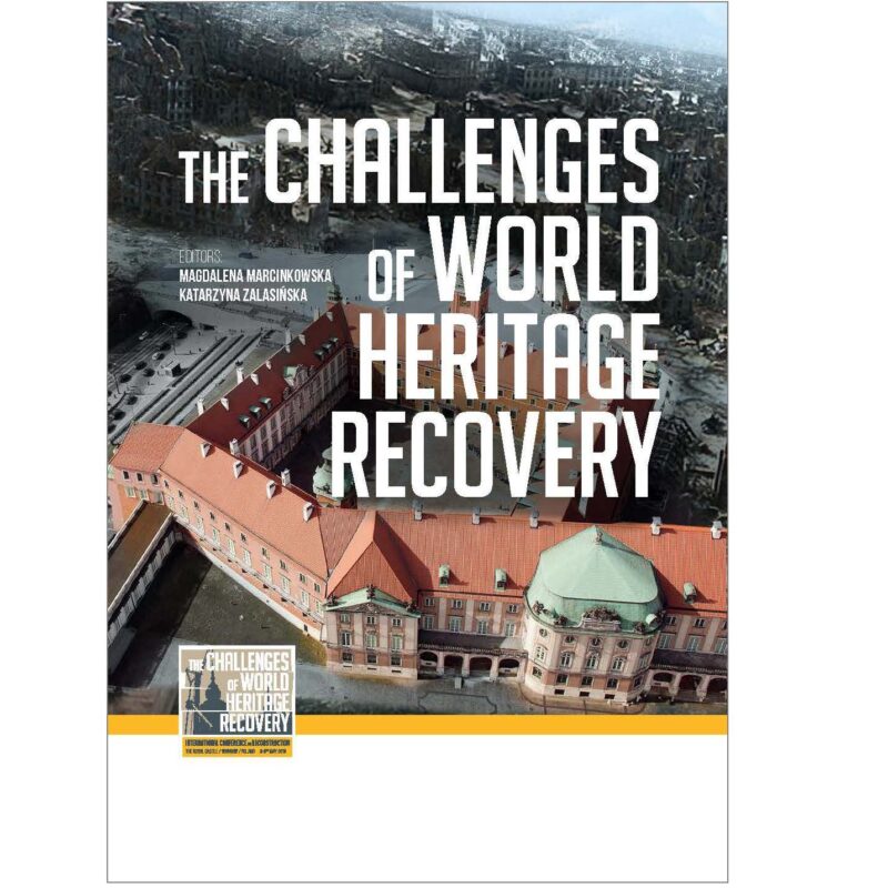 The Challenges of World Heritage Recovery