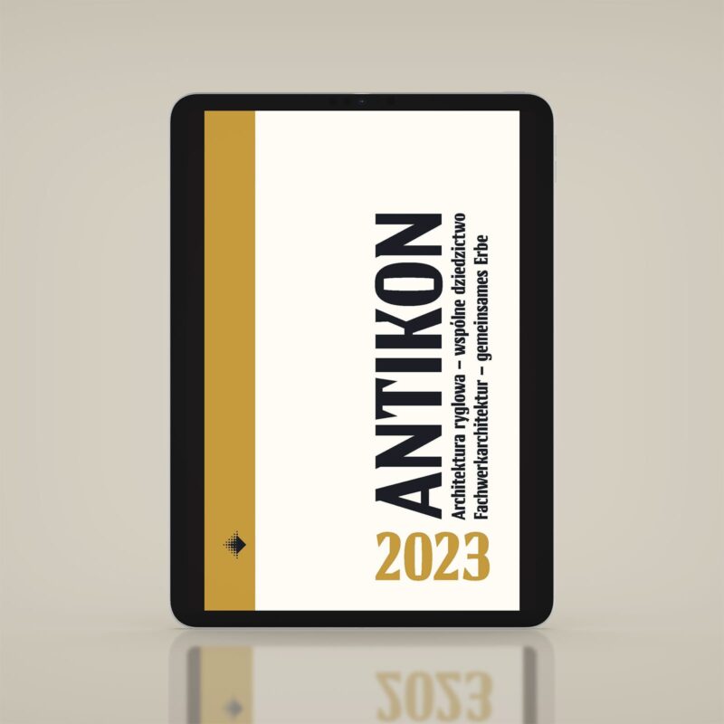 ANTIKON 2023. Architektura ryglowa - wspólne dziedzictwo