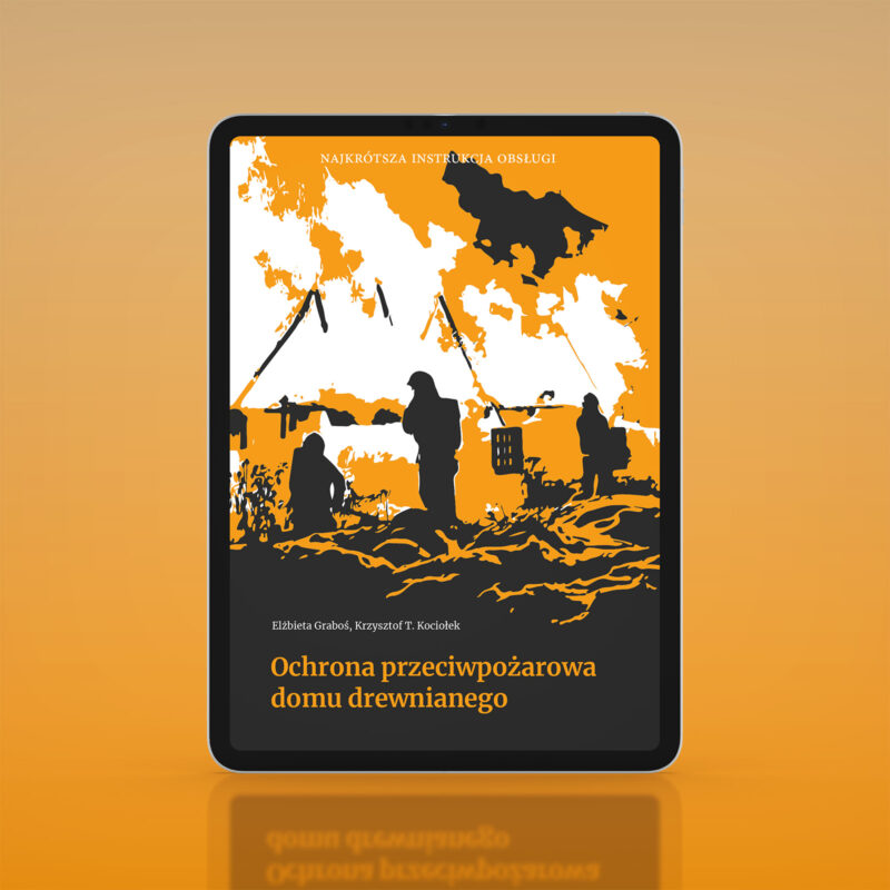 Ochrona przeciwpożarowa domu drewnianego